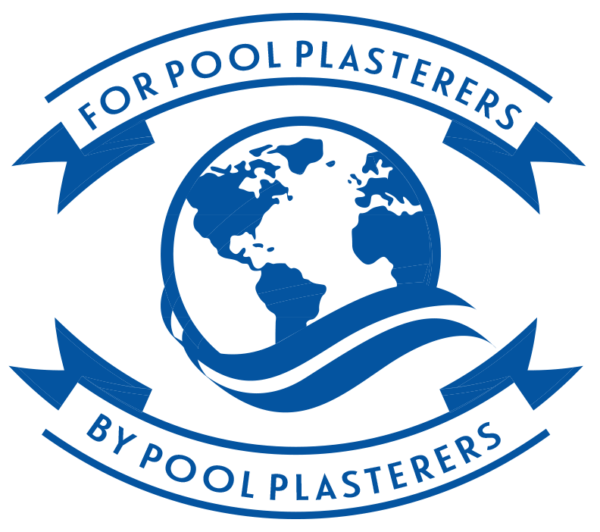 For Pool Plasterers By Pool Plasterers For Pool Plasterers By Pool Plasterers